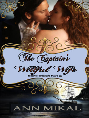 cover image of The Captain's Willful Wife